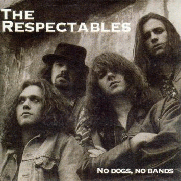 Les Respectables : No Dogs, No Bands